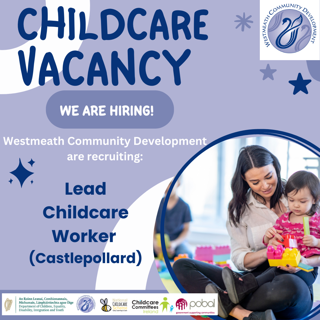 Vacancy: Lead Childcare Worker – Castlepollard